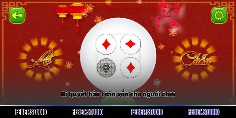 Bí quyết bảo toàn vốn cho người chơi